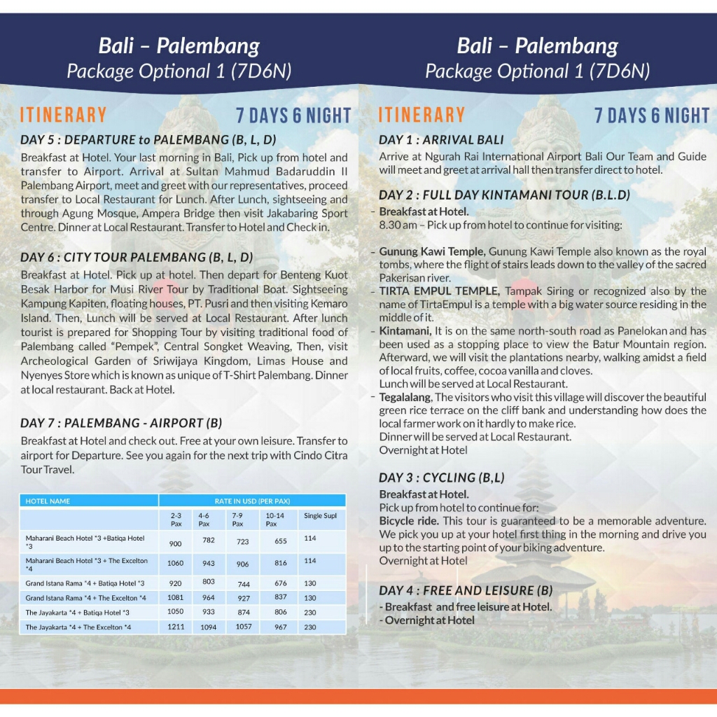 BALI - PALEMBANG 7D6N OPSI 1 FOR ASIAN GAMES